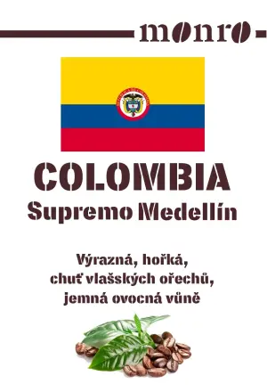 Colombia Supremo Medellin Káva Monro